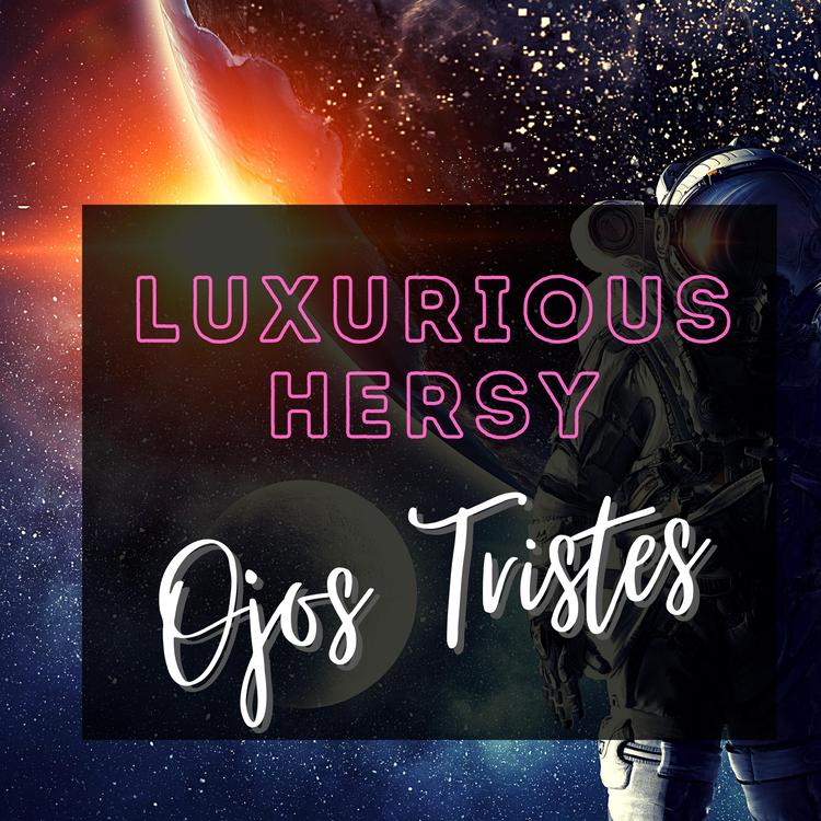 Luxurious Hersy's avatar image