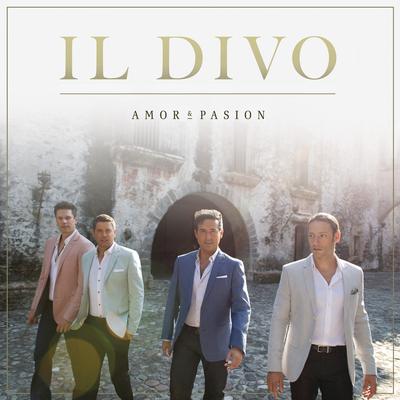 Besame Mucho By Il Divo's cover
