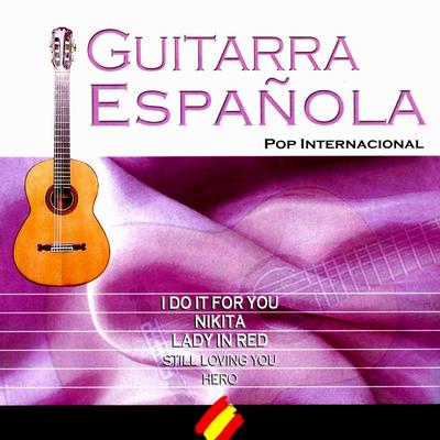 Hero (Spanish Guitar Version) By The Spanish Guitar's cover