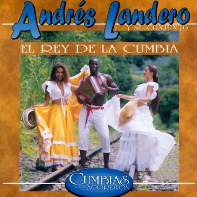 Cumbia y Sol By Andres Landero y Su Conjunto's cover