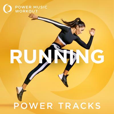 Running Power Tracks (60 Min Nonstop Running Mix 140 BPM)'s cover