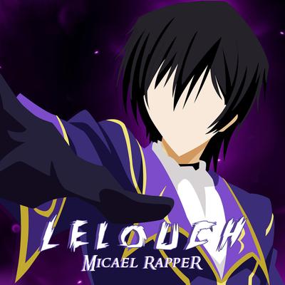 Rap do Lelouch By Micael Rapper's cover