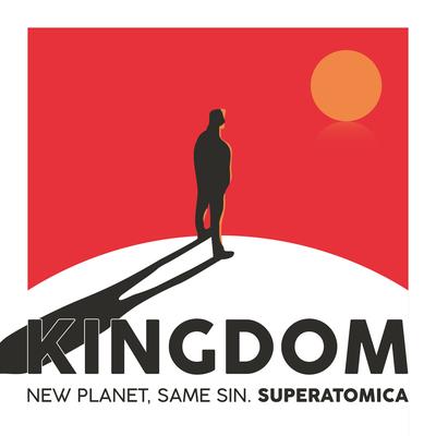 Kingdom By Superatomica's cover