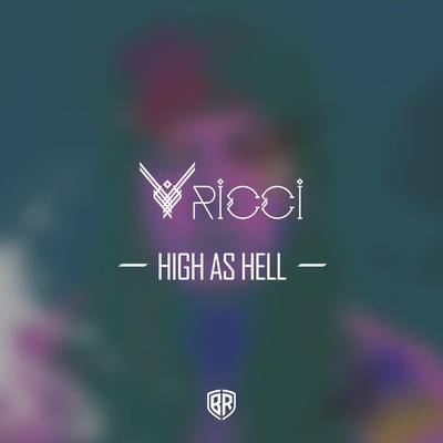 High As Hell (Original Mix) By RICCI's cover