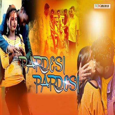 Pardesi Pardesi's cover