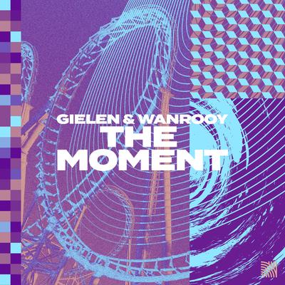 The Moment By Gielen & Wanrooy's cover