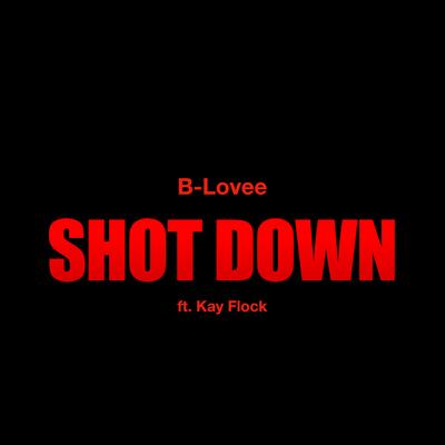 Shot Down (feat. Kay Flock)'s cover