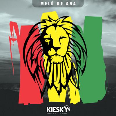 Melô de Ana - Lie (Reggae Version) By Kiesky's cover