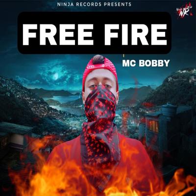 Free Fire By MC Bobby, DIVINE's cover