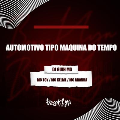 Automotivo Tipo Máquina do Tempo's cover