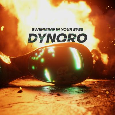 Swimming In Your Eyes By Dynoro's cover