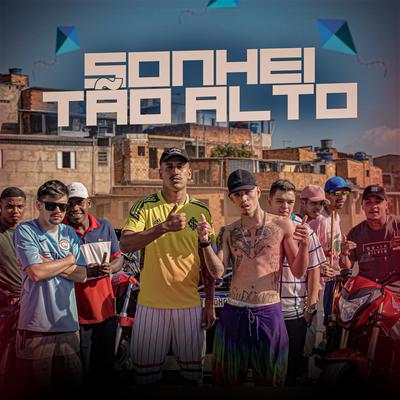 Sonhei tão alto's cover