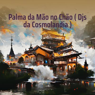 Montagem - Bota Palma da Mão do Chão (Live) By DJ THIAGO GENERAL's cover