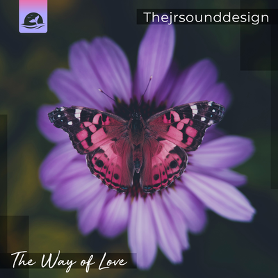 The Way of Love By Thejrsounddesign's cover