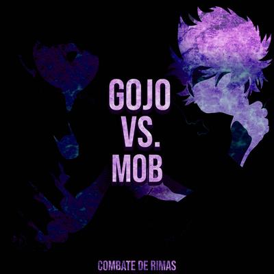 Gojo VS. Mob By Yondax, Duelista's cover