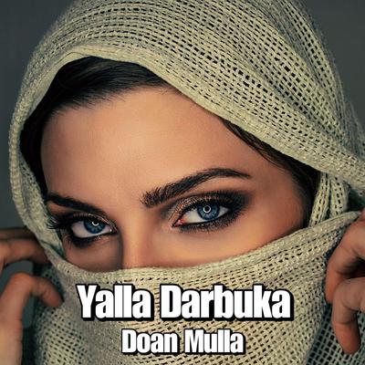 Yalla Darbuka By Doan Mulla's cover