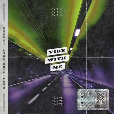 Vibe With Me's cover