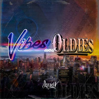 Vibes and Oldies's cover