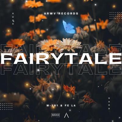 Fairytale By M-291, Fe La's cover