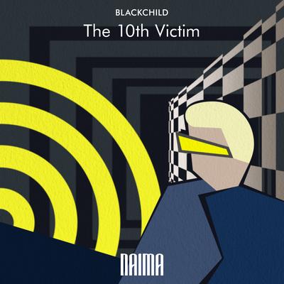The 10th Victim By Blackchild (ITA)'s cover
