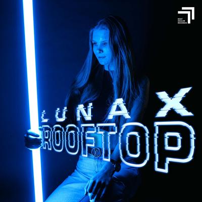 Rooftop By LUNAX's cover