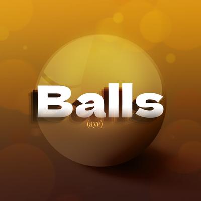 Balls By PersonFromBrazil's cover