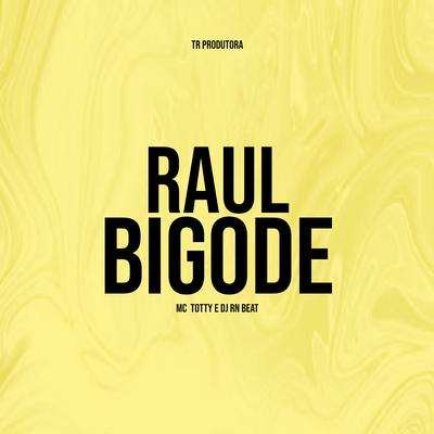 Rau Bigode's cover