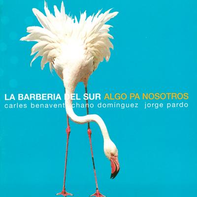 Algo pa Nosotros By La Barberia del Sur, Tino Di Geraldo's cover