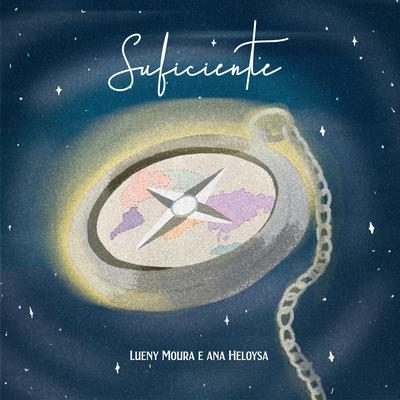 Suficiente By Ana Heloysa, Lueny Moura's cover