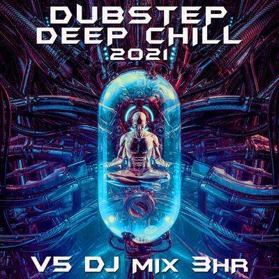 Introvert (Dubstep Deep Chill 2021 DJ Mixed)'s cover