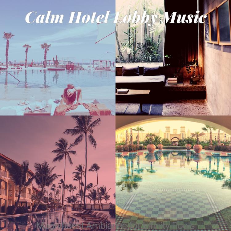 Calm Hotel Lobby Music's avatar image