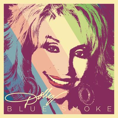 Blue Smoke By Dolly Parton's cover