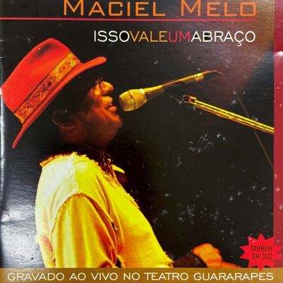 De Mala e Cuia By Maciel Melo's cover