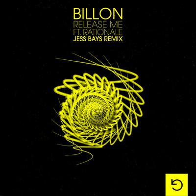 Release Me (feat. Rationale) [Jess Bays Remix] By Billon, Rationale's cover