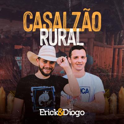 Casalzão Rural By Erick & Diogo's cover