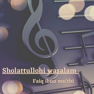Sholatullohi Wasalam's cover