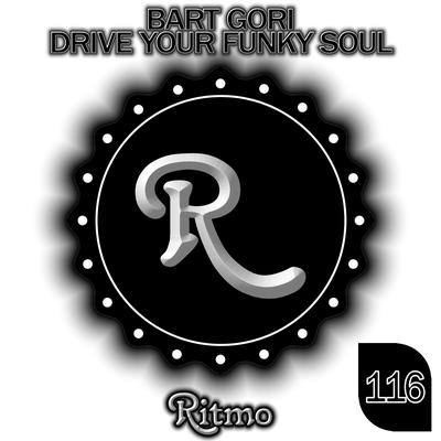 Drive Your Funky Soul's cover