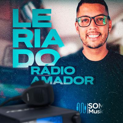 Leriado, Rádio Amador's cover