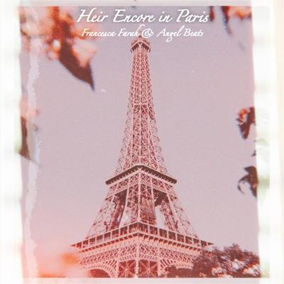 Heir Encore in Paris's cover