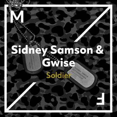 Soldier By G-Wise, Sidney Samson's cover