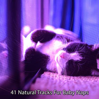 41 Natural Tracks For Baby Naps's cover