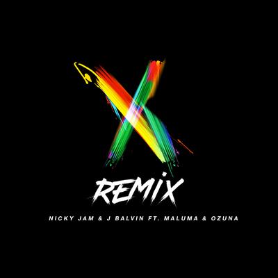 X (Remix) By Nicky Jam, Maluma, Ozuna, J Balvin's cover
