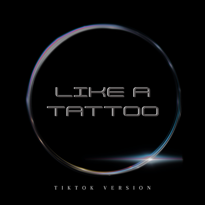 Like A Tattoo (TikTok Version) (Remix) By DJ Davion's cover