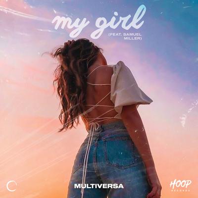 My Girl By Multiversa, Samuel Miller's cover