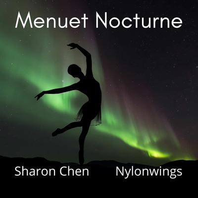 Menuet Nocturne (Piano and Guitar) By Sharon Chen, Nylonwings's cover