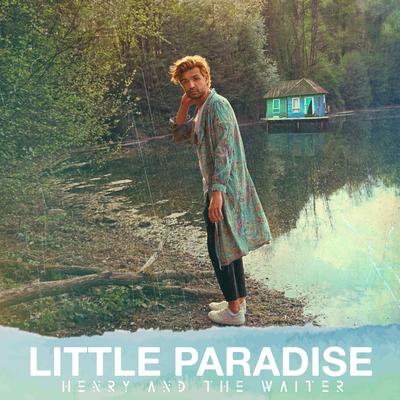 Little Paradise By Henry And The Waiter's cover