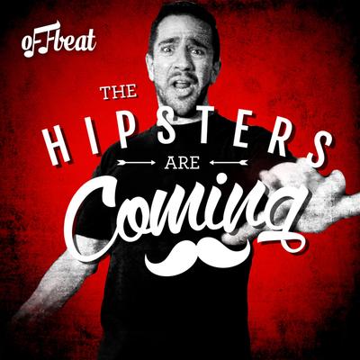 The Hipsters Are Coming's cover