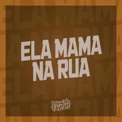 Ela Mama na Rua's cover