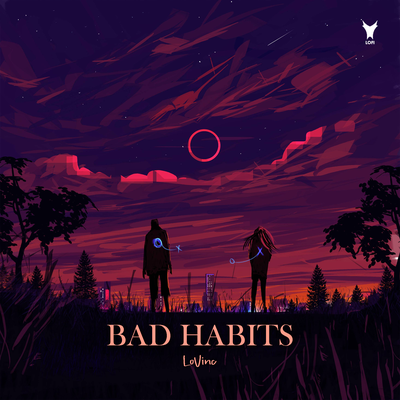 Bad Habits By LoVinc's cover