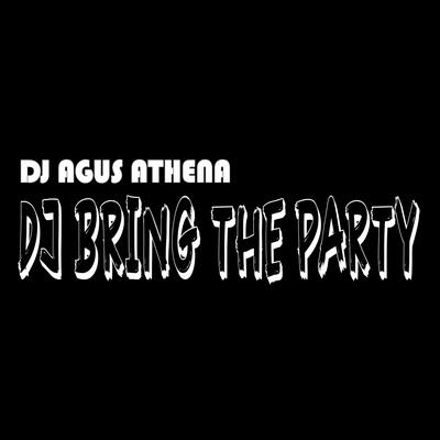 Dj Bring the Party's cover
